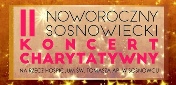 II Noworoczny Sosnowiecki Koncert na rzecz Hospicjum