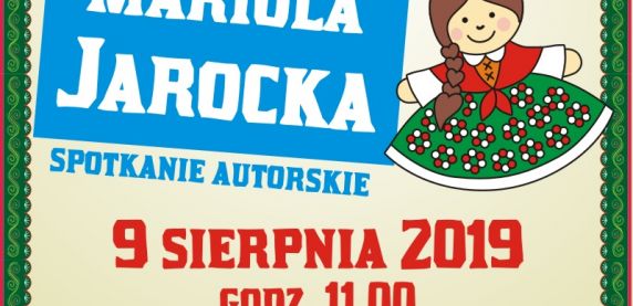 Spotkanie z Mariolą Jarocką – ekspertką od legend