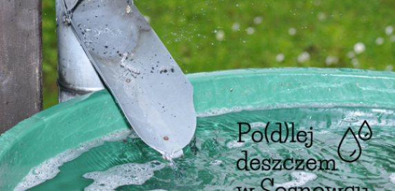 „PO(D)LEJ DESZCZEM W SOSNOWCU” - trwa nabór wniosków