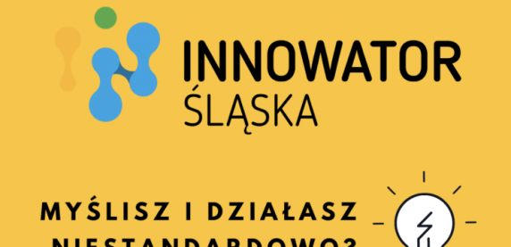 Innowator Śląska!