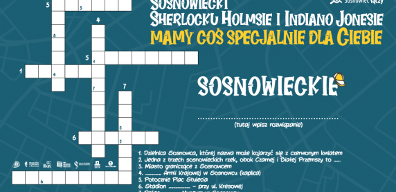 Wyrusz po przygodę, czyli Sosnowieckie Podchody