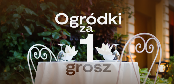 Ogródki za 1 grosz