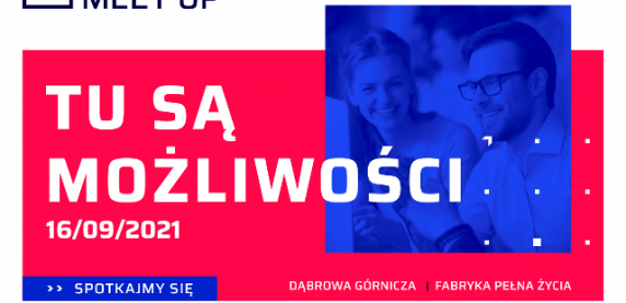 Business Meet Up w Dąbrowie Górniczej. Prezydent Sosnowca jednym z prelegentów