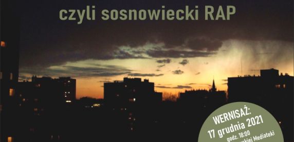Raport z osiedla – sosnowiecki RAP – wystawa muzyczna