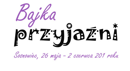„Bajka Przyjaźni”