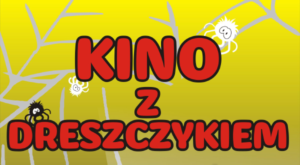 Kino z dreszczykiem