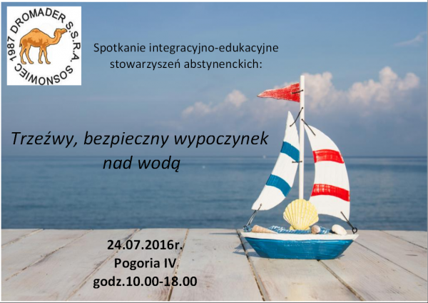 Trzeźwy wypoczynek nad wodą z Dromaderem