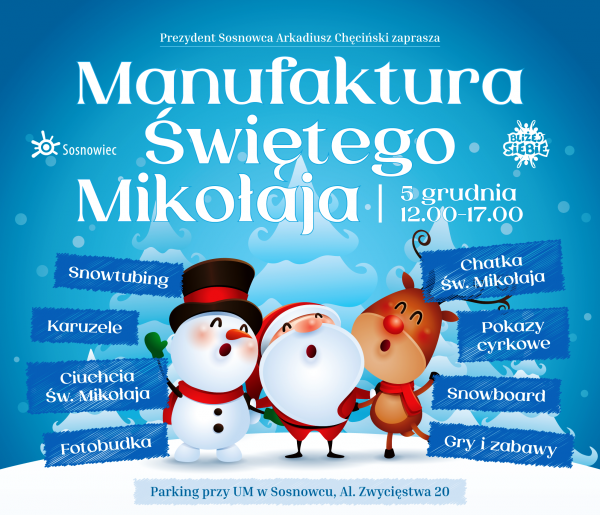 Święty Mikołaj i jego manufaktura wracają do Sosnowca