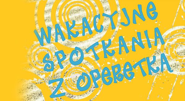 Koncert muzyki operetkowej w Kiepurze