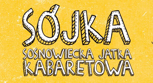 Sójka czyli Sosnowiecka Jatka Kabaretowa