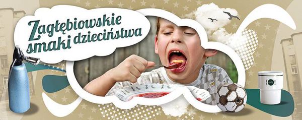 Zagłębiowskie smaki dzieciństwa - konkurs