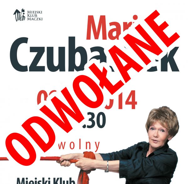 Spotkanie z Marią Czubaszek odwołane!