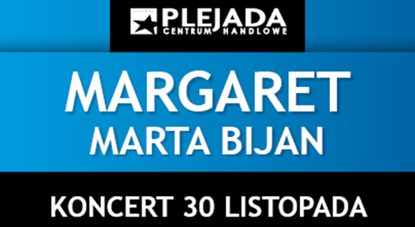 Koncert Margaret w sosnowieckiej Plejadzie