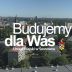 Po prostu Budujemy dla Was. Zobacz, jak zmienia się Sosnowiec [WIDEO]