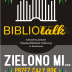 „Zielono mi przez cały rok” – 6. odcinek Bibliotalku