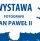 Wystawa fotografii o Janie Pawle II